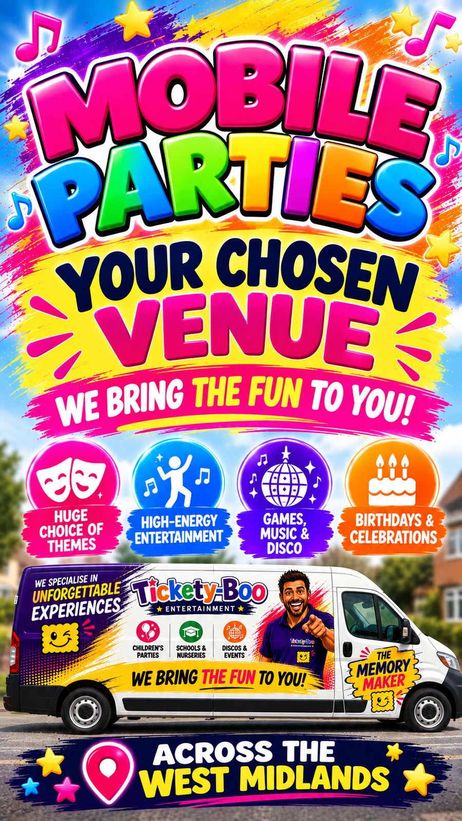 Tickety-Boo mobile parties at your chosen venue across the West Midlands