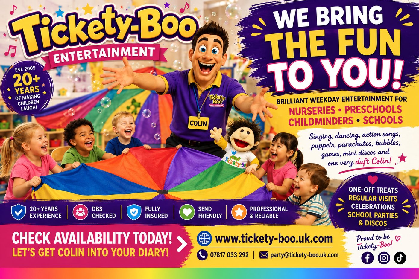Tickety-Boo Entertainment - we bring the fun to you. Colin and Little Tickety with children under a rainbow parachute. Weekday entertainment for nurseries, preschools, childminders and schools across Birmingham and the West Midlands. 20+ years, DBS checked, fully insured, SEND friendly.